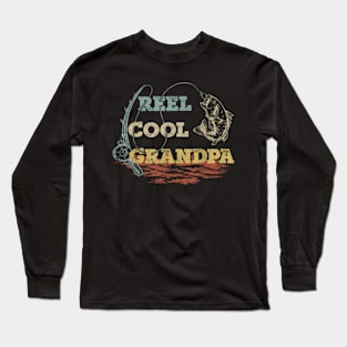 Reel Cool Grandpa Father'S Day Fishing Long Sleeve T-Shirt